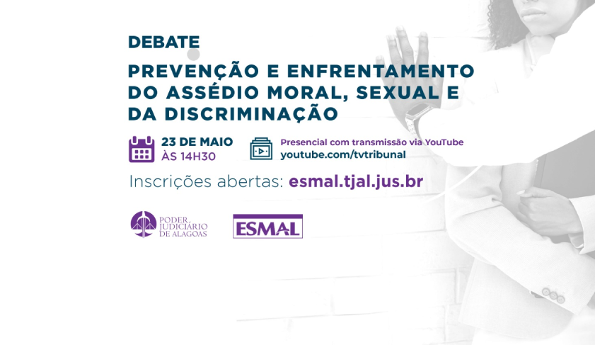 Ouvidora Nacional da Mulher participa de debate sobre assédio e discriminação promovido pelo TJAL